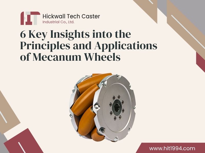 全方位移動的革命：六大重點帶您深入了解麥克納姆輪的原理與應用
