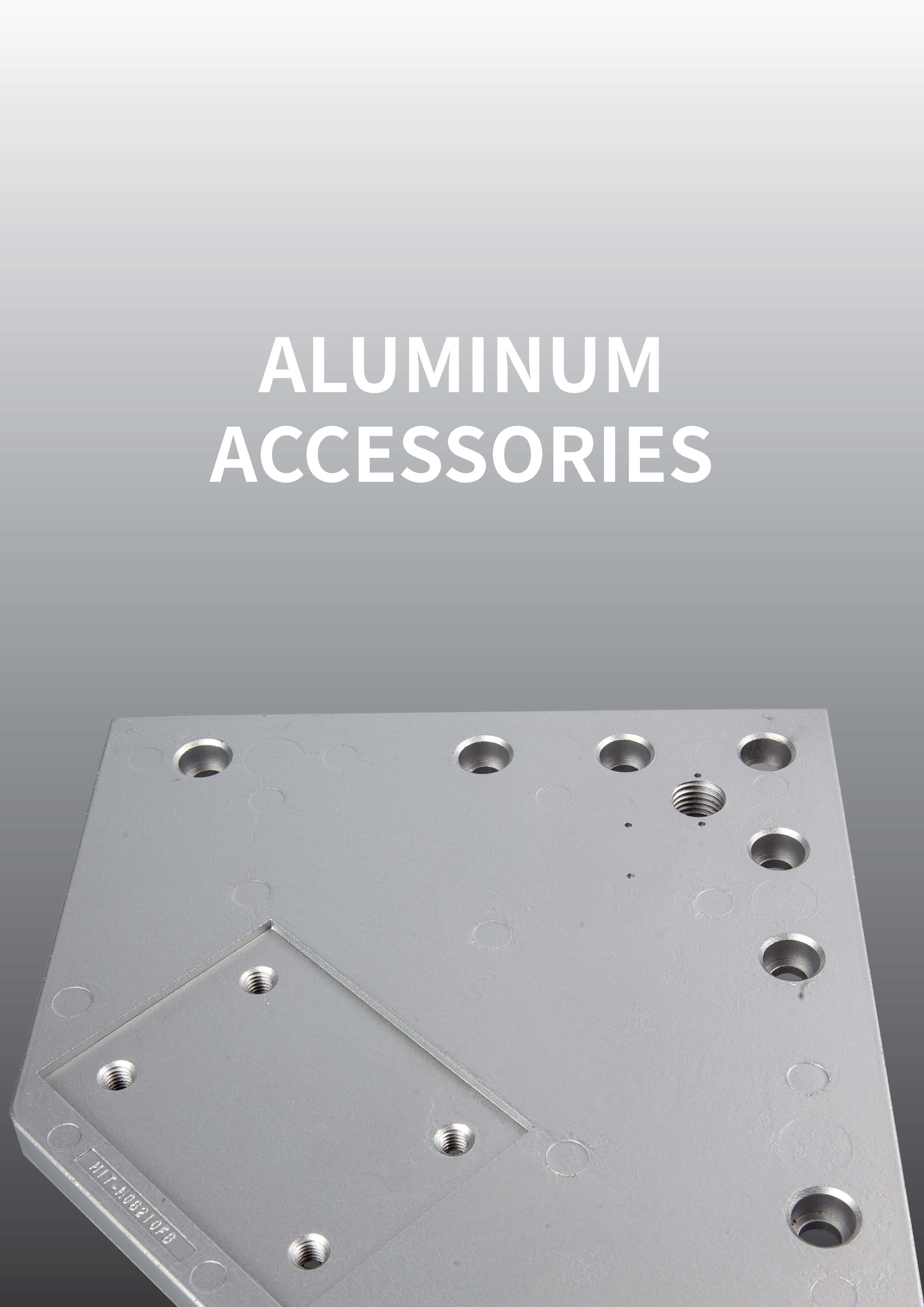 ALUMINUM ACCESSORIES
